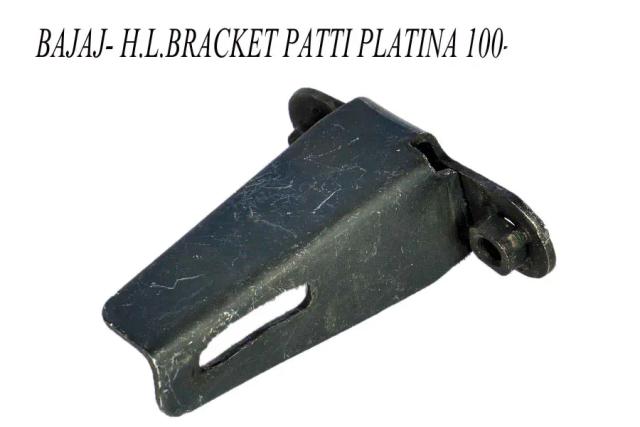 Bajaj Head Light Bracket Patti Platina 100