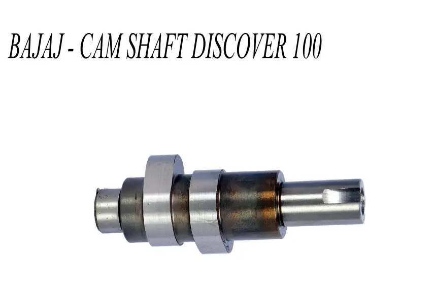 Bajaj Cam Shaft Discover100