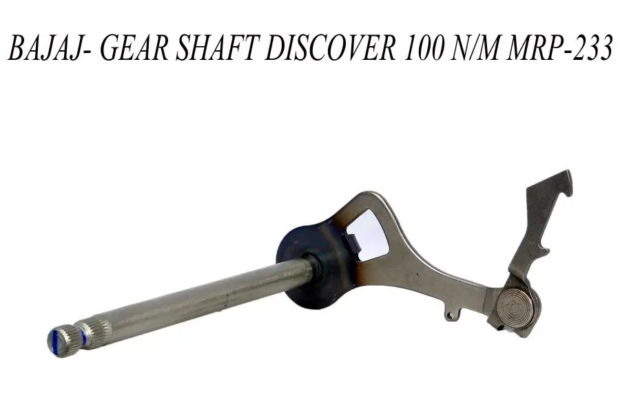 Bajaj Gear Shaft Discover100