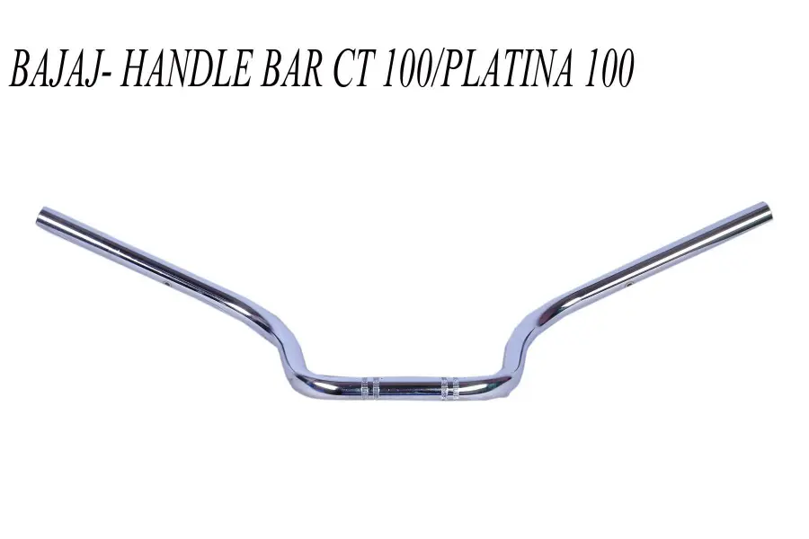 Bajaj Handle Bar Ct100 Platina100