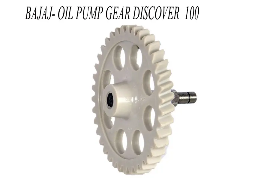Bajaj Oil Pump Gear Discover100