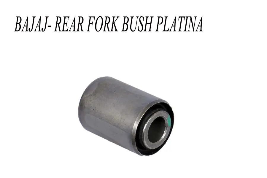 Bajaj Rear Fork Bush Platina
